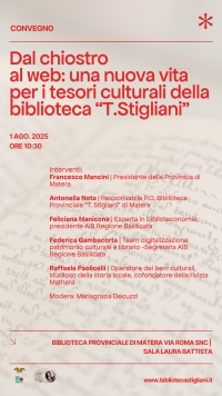Convegno - Dal chiostro al web: una nuova vita per i tesori culturali della Biblioteca "T. Stigliani"