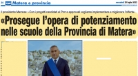 La stampa locale esalta la capacità progettuale e programmatica della Provincia di Matera